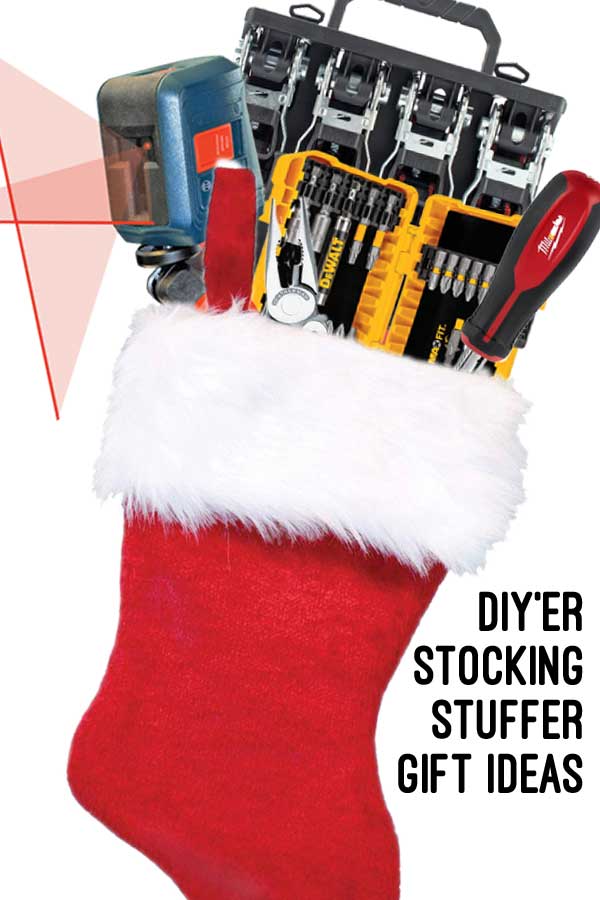 Stocking stuffer gift ideas for the do it yourself'er (DIY'er) or tool fan on your Christmas list.